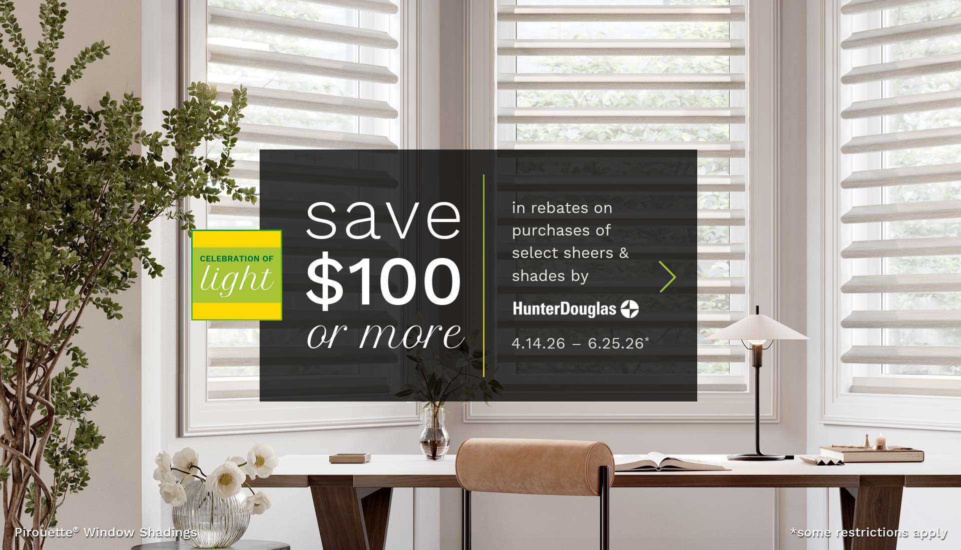 skyline-window-coverings-hunter-douglas-promotion-on-light-filtering-shades skyline window coverings hunter douglas celebration of light promotion featuring pirouette window shadings